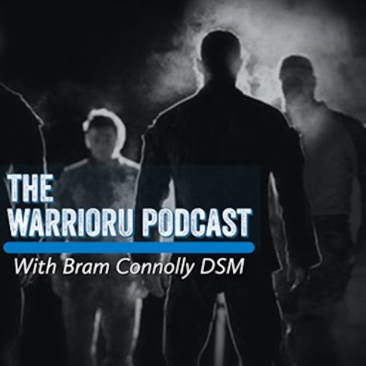 Warrioru podcast